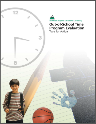 Out-of-School Time Program Evaluation: Tools for Action