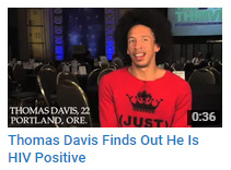 Thomas Davis finds out he is HIV positive