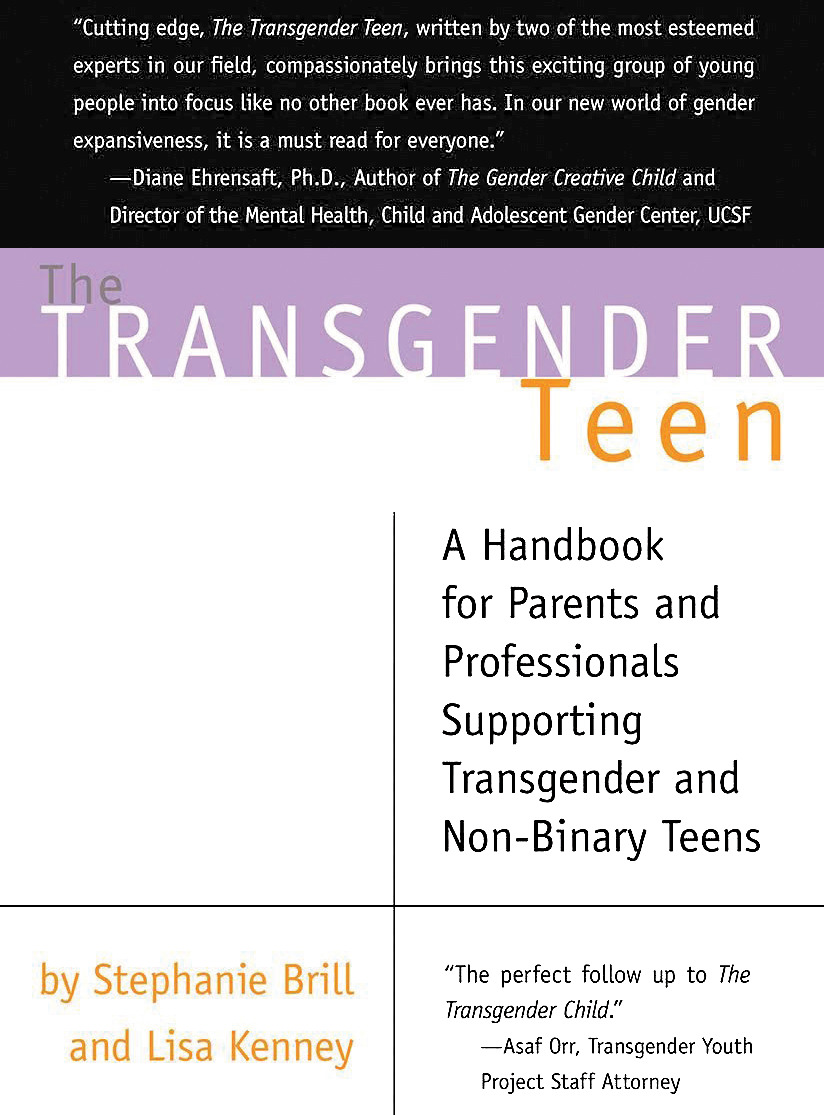 QandA The Transgender Teen — A Handbook for Parents and Professionals Supporting Transgender and Non-binary Teens