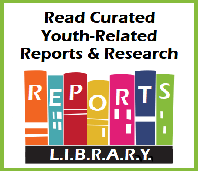 Read Curated Youth-Related Reports & research Text with multi-clored books on shelf with word REPORTS across spines