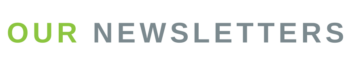 Our Newsletter Graphic
